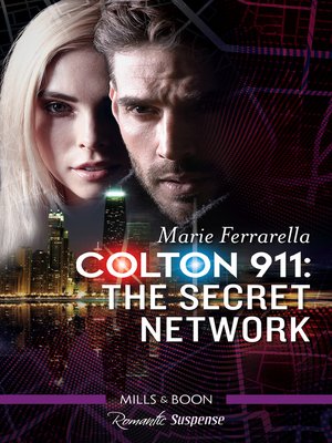 cover image of Colton 911: The Secret Network